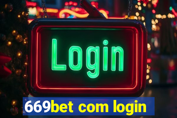 669bet com login